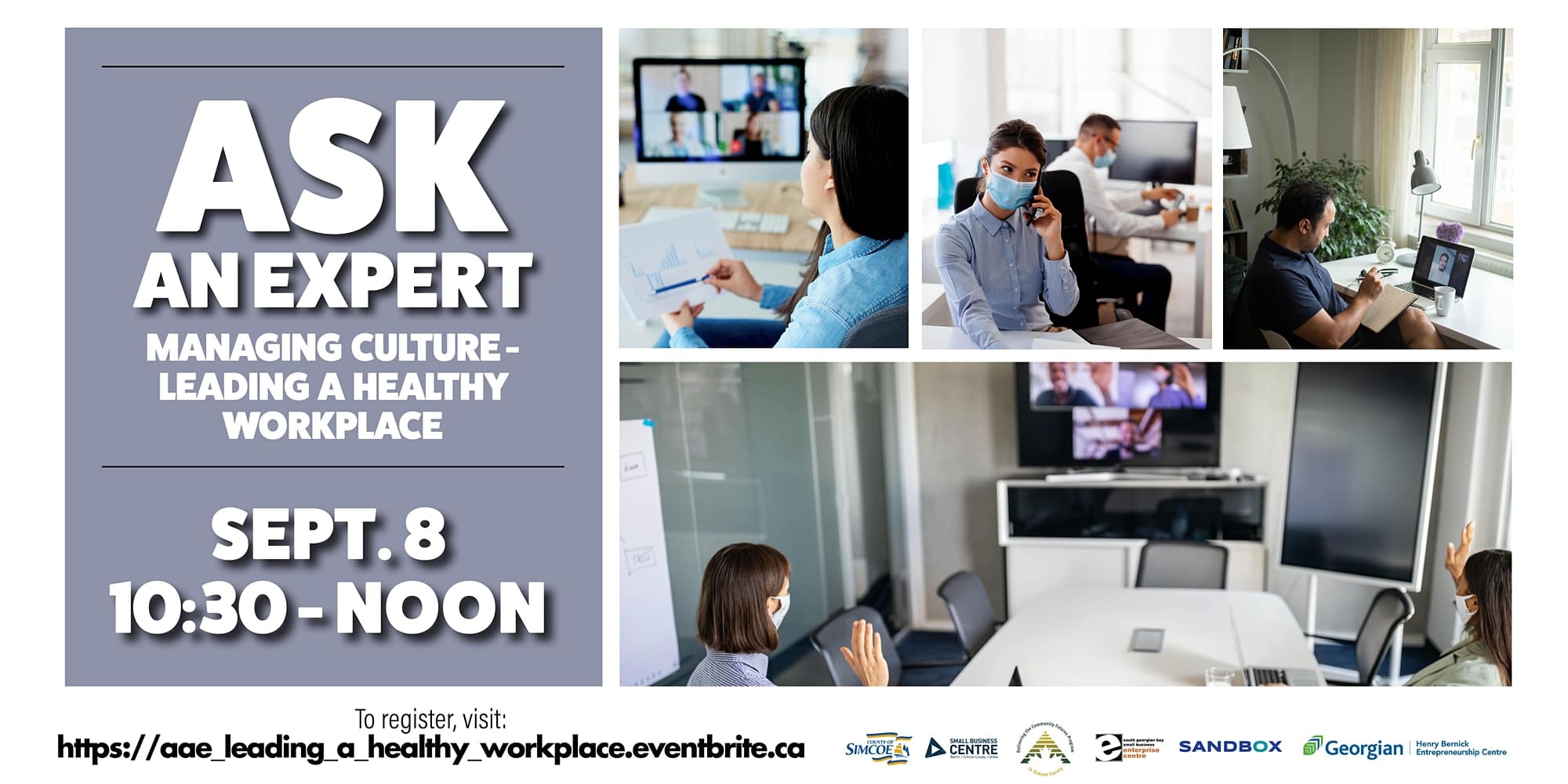 Ask an Expert: Managing Culture - Leading a Healthy Workplace @ Sept. 8th 10:30am - 12pm